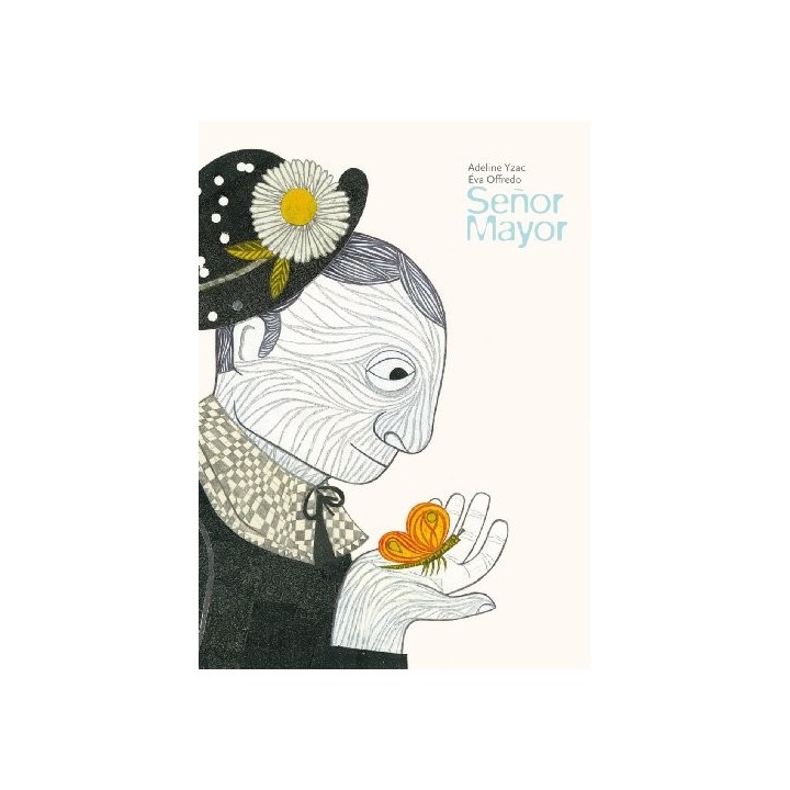 Señor Mayor (Primera edición) (LIBROS SOBRE ALZHEIMER PARA NIÑOS)